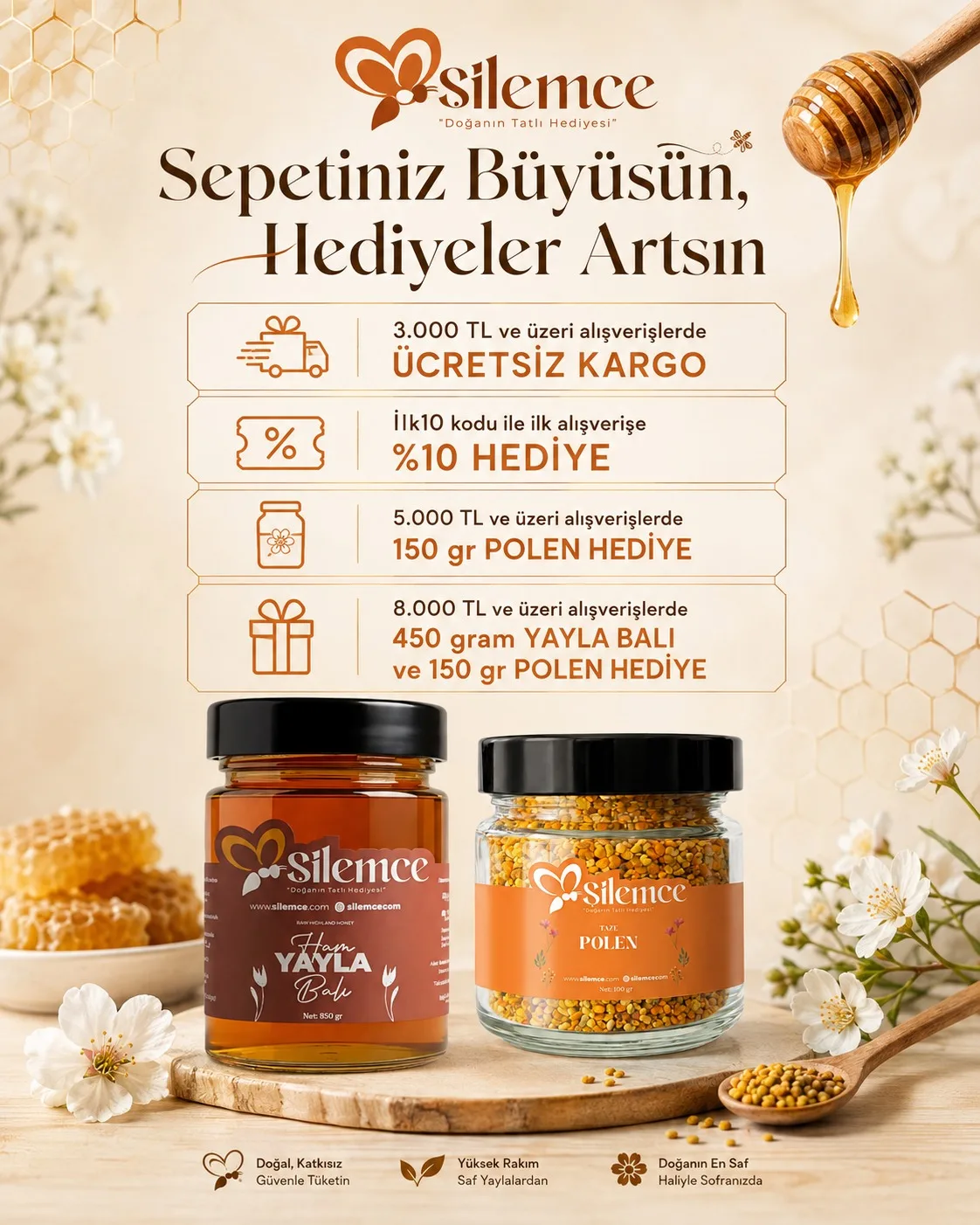 Şilemce kampanya: 3.000 TL üzeri ücretsiz kargo, İLK10 koduyla %10 indirim, 5.000 TL üzeri 150 gr polen hediye, 8.000 TL üzeri 450 gr yayla balı ve polen hediye